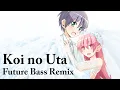 Tonikaku Kawaii OP: Yunomi - Koi no Uta feat. Yune [ Future Bass Remix ]