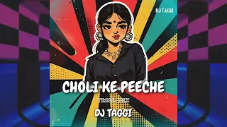 choli ke peeche kya hai troll mix dj taggi