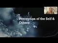 Part 1 of Communication Studies lecture on Perception of the Self Others