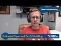 Estimated Taxes Tax Withholdings and Underpayment Penalties Facebook Live September 8 2021