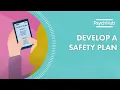Develop a Safety Plan