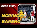 Download Lagu NGRINGET BARENG | DEDE RISTY | ANICA NADA SIANG 03 SEPTEMBER 2021 PEGAGAN KIDUL KAPETAKAN CIREBON