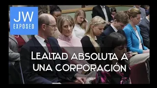 Lealtad absoluta a una organizacion jw org