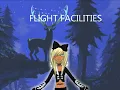 Crave you ~Flight Facilities (Ourworld Version)