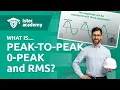 Peak to peak 0 peak RMS Vibration Analysis Fundamentals