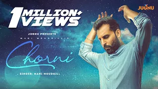 Chorni with Lyrics - Mani Moudgill | Shaitan | Latest Punjabi Song 2022 - Punjabi Songs @JugnuGlobal ​