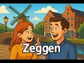 Download Lagu Essential Dutch Word -4: “Zeggen” | Learn Dutch with AI \u0026 English Translation