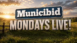 Municibid Monday - June 1 2026