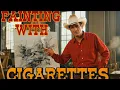 Lagu The Joy Of Cigarette Painting