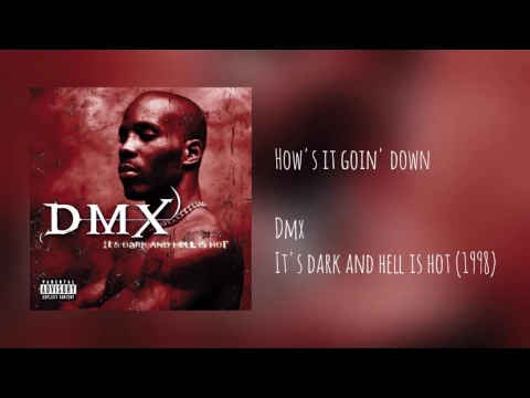 Download MP3 DMX - How's It Goin' Down (Explicit) (W/ INTRO)