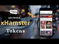 xHamster Hack - Get Unlimited Free Tokens in xHamster Live MOD Apk Easy
