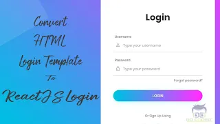 Convert HTML Template to REACT IN 5 MINS Login Form Reactjs Series