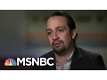 Lin-Manuel Miranda Talks Puerto Rico Debt Crisis Full Interview All In MSNBC