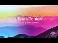 It Ends Tonight (Lyrics) - The All-American Rejects