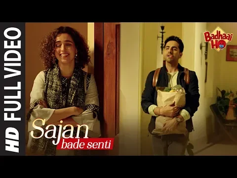 Download MP3 Full Song: SAJAN BADE SENTI | Badhaai Ho | Ayushmann K | Sanya M | Dev N | Harjot K