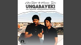 ungabayeki