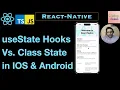 useState Hooks Vs Class State