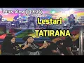 Lagu Lestari, Tatirana, Lotus Alma (10.8.2024)