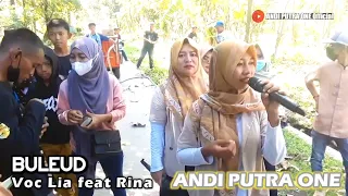 Download ANDI PUTRA 1 Buleud Voc Lia feat Rina Live Kertanegara Blok 19 Tgl 6 Mei 2022 MP3