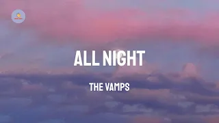 the vamps all night lyric video 