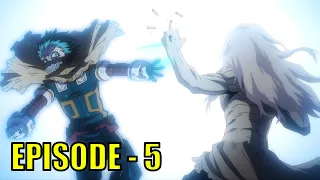 أكاديمية بطلي الموسم الأخير الحلقة الخامسة شرح الأنمي 