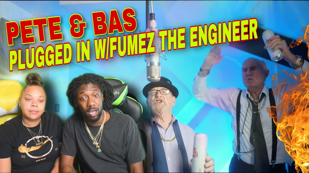 Pete & Bas - Plugged In W/Fumez The Engineer | REACTION