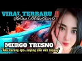 Download Lagu MERGO TRESNO \