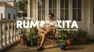 god bless rumah kita 1988 jazz fusion cover video lirik nnmrequest warunkngonline