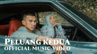 nabila razali feat mk k clique peluang kedua official music video 