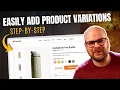 How to Create Variable Products with WooCommerce 2026