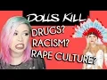 Should Dolls Kill be CANCELLED