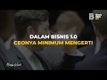 Download Lagu Bisnis Anda BUKAN BISNIS Kalau Belum Seperti Ini !!! - Mardigu Wowiek
