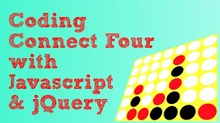 Coding Connect Four Game with Javascript jQuery