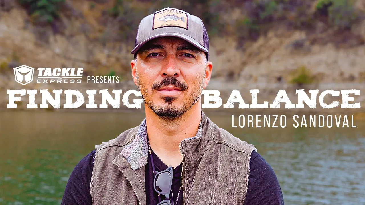 Fishing video of Finding Balance with Lorenzo Sandoval