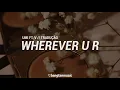 Download Lagu UMI ft. V || Wherever U R || Tradução PT/BR
