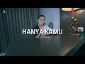Download Lagu Nella Kharisma - Hanya Kamu (Official Music Video)