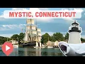 Best Things to Do in Mystic Connecticut