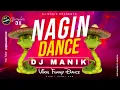Download Lagu Nagin Dance 2024 | Dj Manik 2023 | Viral Meme Dance | EDM Drop Mix 🔥 |