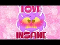 Download Lagu LOVE INSANE- MAX // TADC Funnybunny Animatic