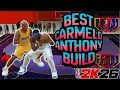 BEST CARMELO ANTHONY BUILD NBA2K26