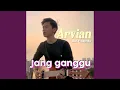 Download Lagu Jang Ganggu