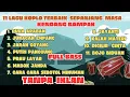 Download Lagu DANGDUT KOPLO POPULER PADA MASANYA  @anakganteng86