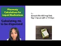 Pharmacy Calculations Teaspoon tsp to mL conversion Total Quantity to Dispense