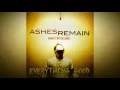 Download Lagu Ashes Remain - What I've Become - Full/Teljes Album