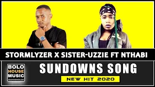 stormlyzer x sister uzzie sundowns song ft nthabi original 