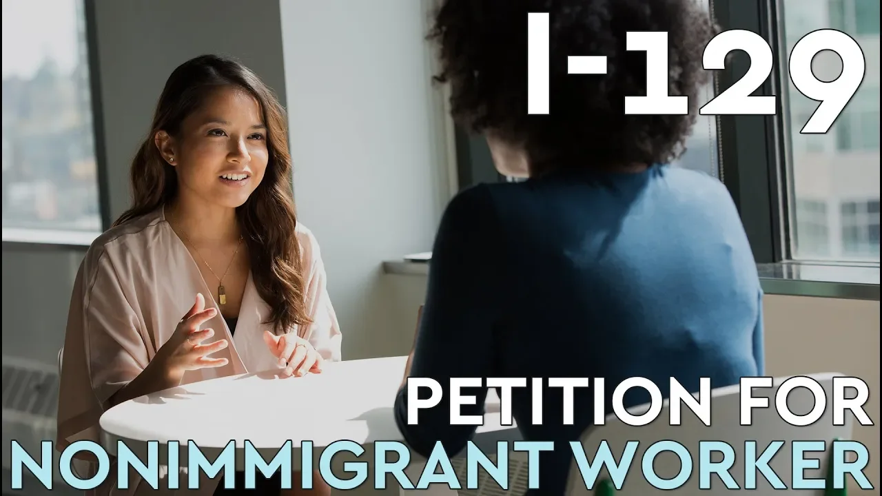 I-129 Petition for Nonimmigrant Worker