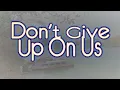 DON'T GIVE UP ON US - David Soul (Karaoke Version)
