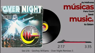 Sex Life - Geofrey Williams - Over Night Remixes 5 - 1997