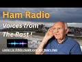 Download Lagu Ham Radio Voices from The Past. Historic QSOs.