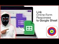Link Online Form Responses to Google Sheet! [100% Easy]